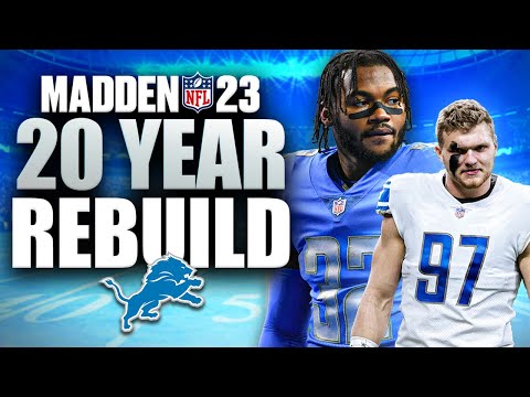 20 Year Rebuild of the Detroit Lions | First Super Bowl Win EVER?! Madden Franchise