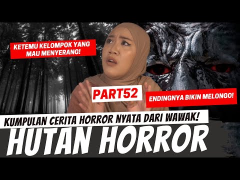 PENGALAMAN MASUK HUTAN YG BIKIN MERINDING KALI!