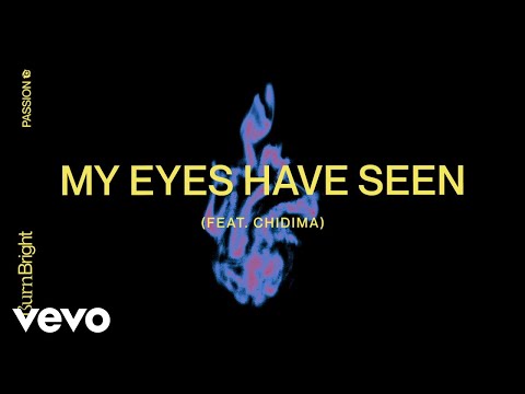 Thumbnail for My Eyes Have Seen video