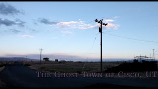 The Ghost Town of Cisco, UT