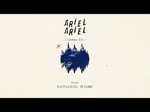 download lagu mp3 mp4 Ariel Ariel Comme Toi, download lagu Ariel Ariel Comme Toi gratis, unduh video klip Ariel Ariel Comme Toi