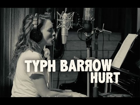 Typh Barrow - Hurt