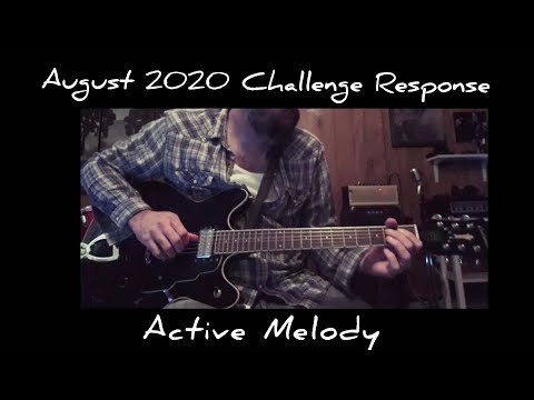 Aug 2020 Challenge Response - Active Melody