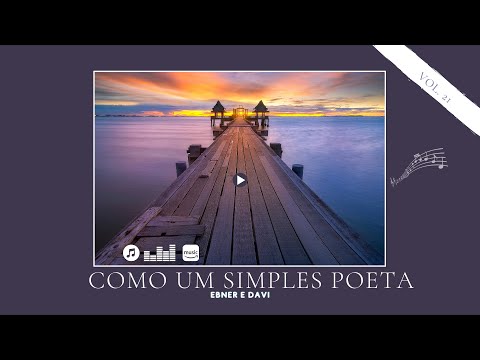 Como um simples Poeta - Ebner Chrispim & Davi de Mairipora