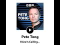 BBC Radio 1 Show, Pete Tong, We Call Ibiza 2026 08 07