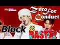 [HOT] BLOCK B BASTARZ - Zero For Conduct, 블 ...