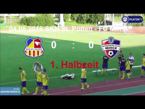 04.08.2016 SKN St. Pölten - FC Minsk