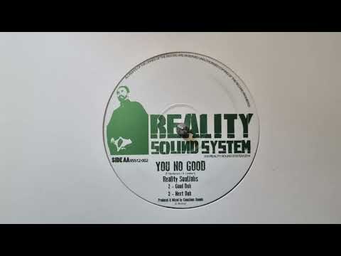 You No Good - Reality Souljahs, Donovan King Jay / Good Dub - Next Dub     RSS12 002B