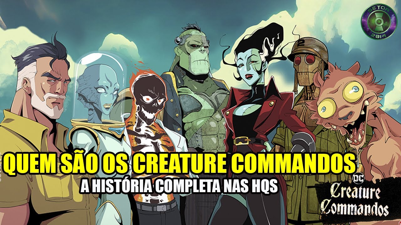 Conheça os Creature Commandos (Comando das Criaturas) | A história completa nos quadrinhos