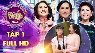 Đường đến danh ca vọng cổ 2 | Tập 1 Full HD