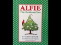 Alfie The Christmas Tree