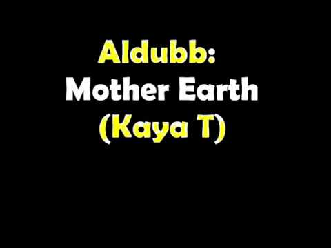 Aldubb - Mother Earth (Kaya T)