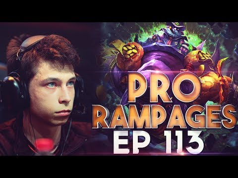 Pro Rampages - Ep. 113 [Dota 2]