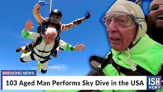 103 Aged Man Performs Sky Dive in the USA