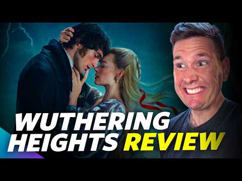 Wuthering Heights - Movie Review