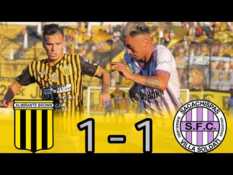 Primera B : ALMIRANTE BROWN 1 - 1 SACACHISPAS | (Los Goles)