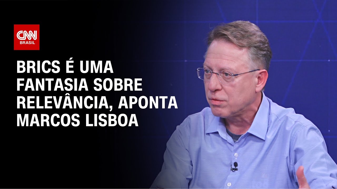 Brics é uma fantasia sobre relevância, aponta Marcos Lisboa | WW Especial
