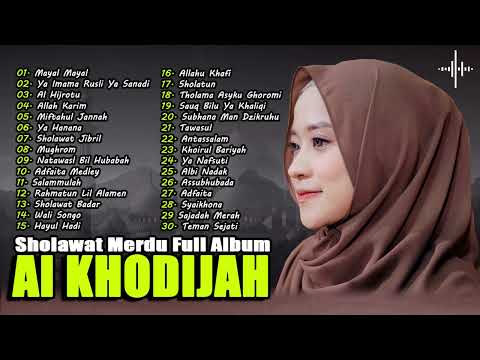 Full Album Sholawat Merdu AI KHODIJAH | Sholawat Nabi Terbaru 2024