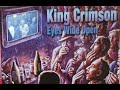 King Crimson Eyes Wide Open 2003 