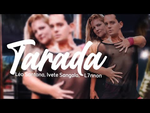 Tarada - Léo Santana, Ivete Sangalo, L7nnon