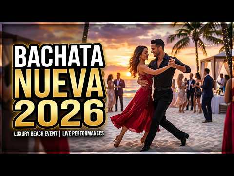 Bachata 2026 – Éxitos que Marcan Tendencia