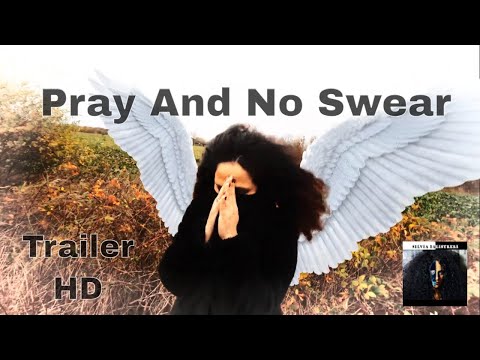 Silvia Balistreri - Pray And No Swear (Teaser Trailer 2021)