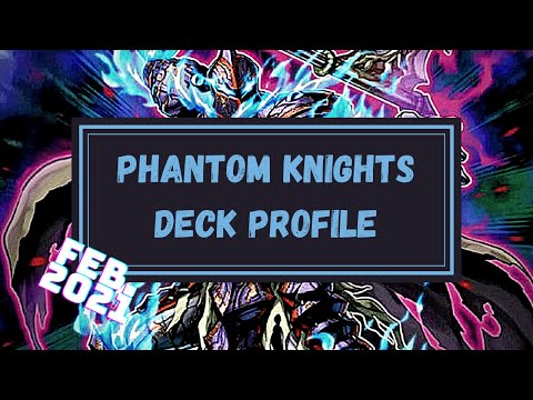 Yu-Gi-Oh! COMPETITIVE Phantom Knights Deck Profile Feb. 2021 (ft. Monster Effect Lock) + COMBO