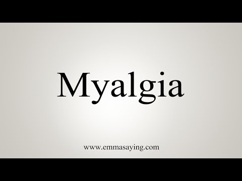 How To Say Myalgia