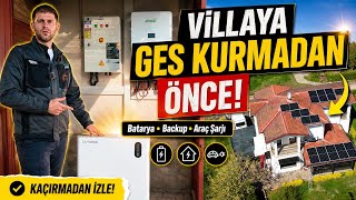 Villaya GES Kurmadan Önce Bilmeniz Gerekenler! Hibrit Bataryalı Sistem