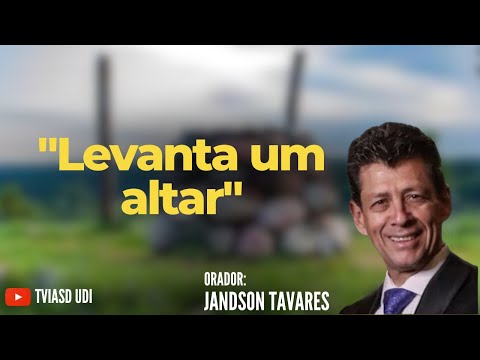 Culto de Adoração - "Levanta um altar" - Jandson Tavares -  22/07/2023