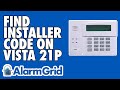 Finding the Installer Code on a VISTA-21iP
