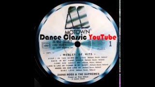 Diana Ross & The Supremes - Medley Of Hit's (12" Inch Mix)