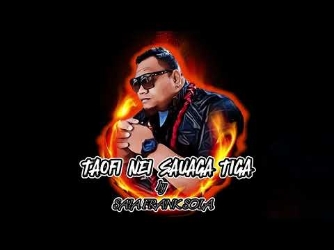 Saia Frank Sola - Taofi nei sauaga tigā (Official Audio)
