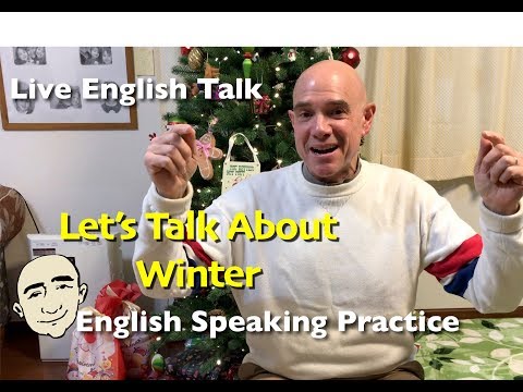 Let's Talk About Winter | Live English Talk | English Speaking Practice | ESL