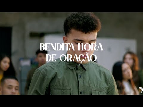 Bendita Hora de Oração | Geração Livre