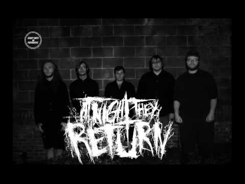 At Night They Return - Chainsaw Tracheotomy