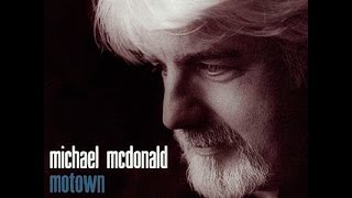 Michael McDonald - The Stylistics&#39; You Are Everything