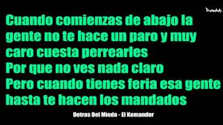 Letra Detras Del Miedo   El Komander