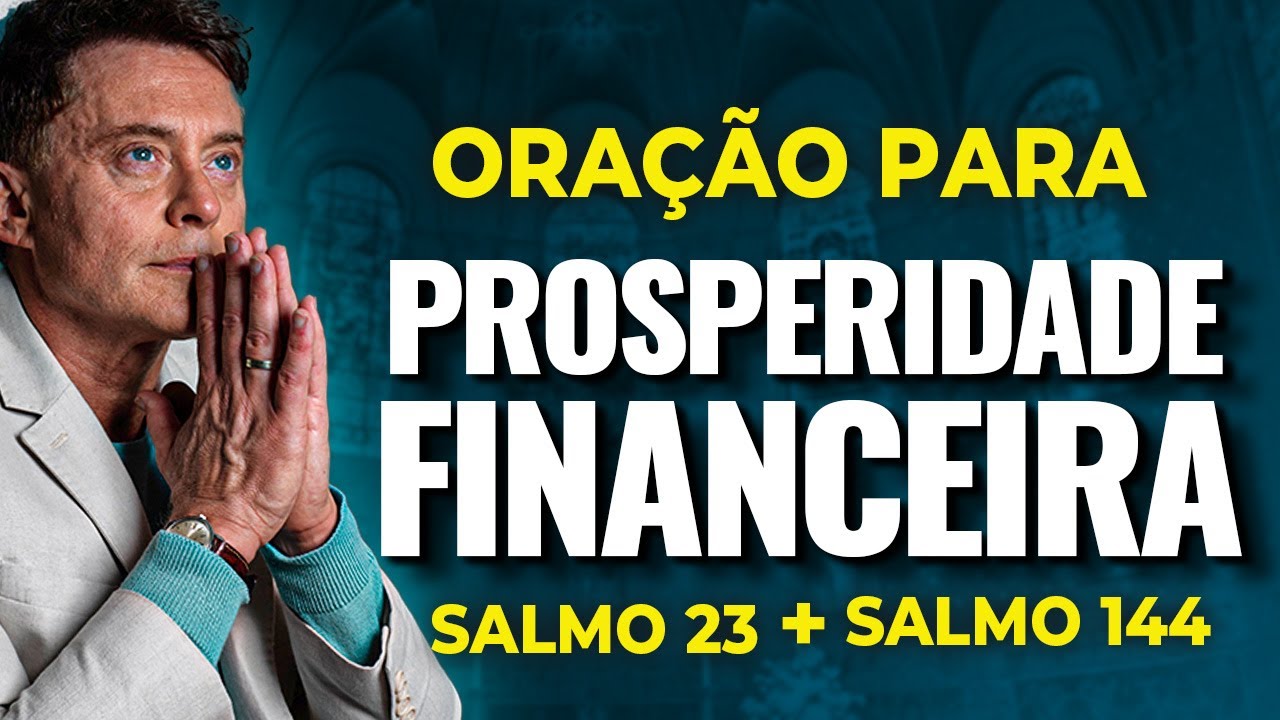 SALMO 23 + SALMO 144 | PARA TRAZER UM TEMPO DE PROSPERIDADE