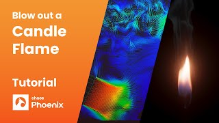 Chaos Phoenix - Extinguish Candle Flame - Scene Breakdown and File Download