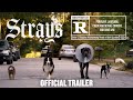 Strays | Official Trailer [HD]