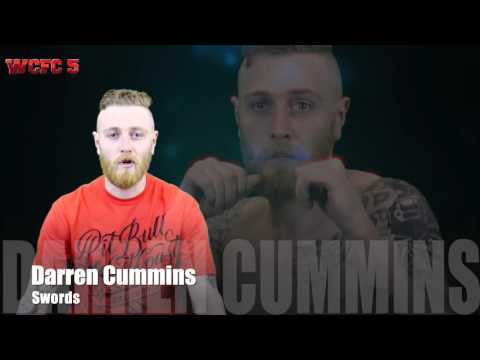 WCFC 5 - Fight Announcement  Darren Cummins (Image K-1)
