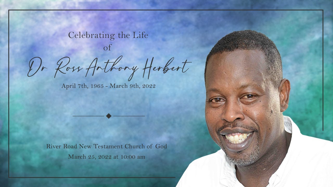Celebrating The Life of Dr. Ross Anthony Herbert