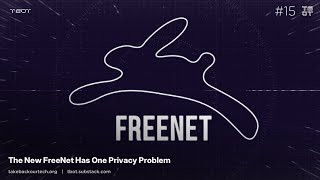 Freenet, One Big Privacy Problem