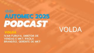 Balcão na Automec | Volda em destaque com Ivan Furuya e Paola Brandão