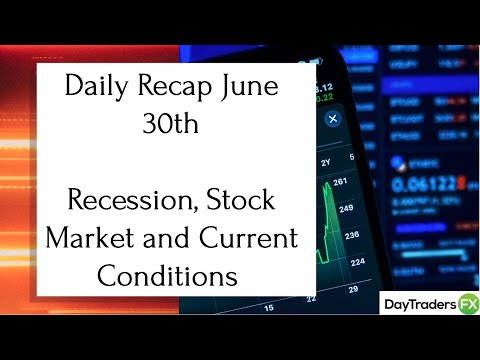 Daily Recap June 30th