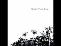 Better Than Ezra - Artifakt - 01 - Tremble