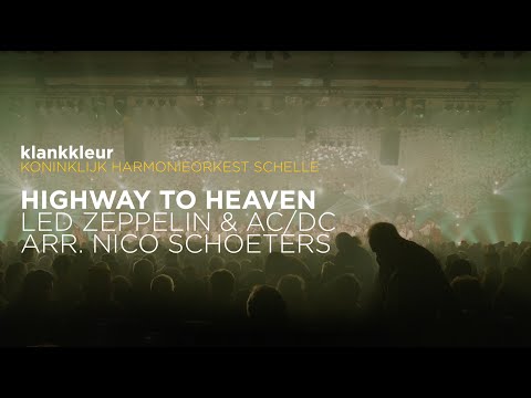 KlankKleur - Highway to Heaven (Led Zeppelin & AC/DC arr. Nico Schoeters) by Royal WindBand Schelle