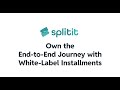 Splitit Embedded Ecommerce Installments