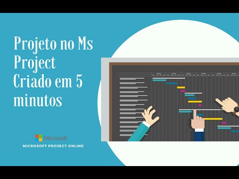 Projeto no Ms Project Criado em 5 minutos